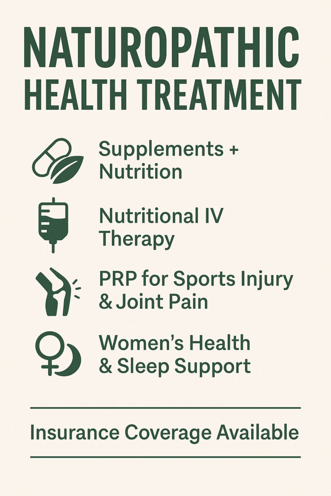 Naturopathic treatments
